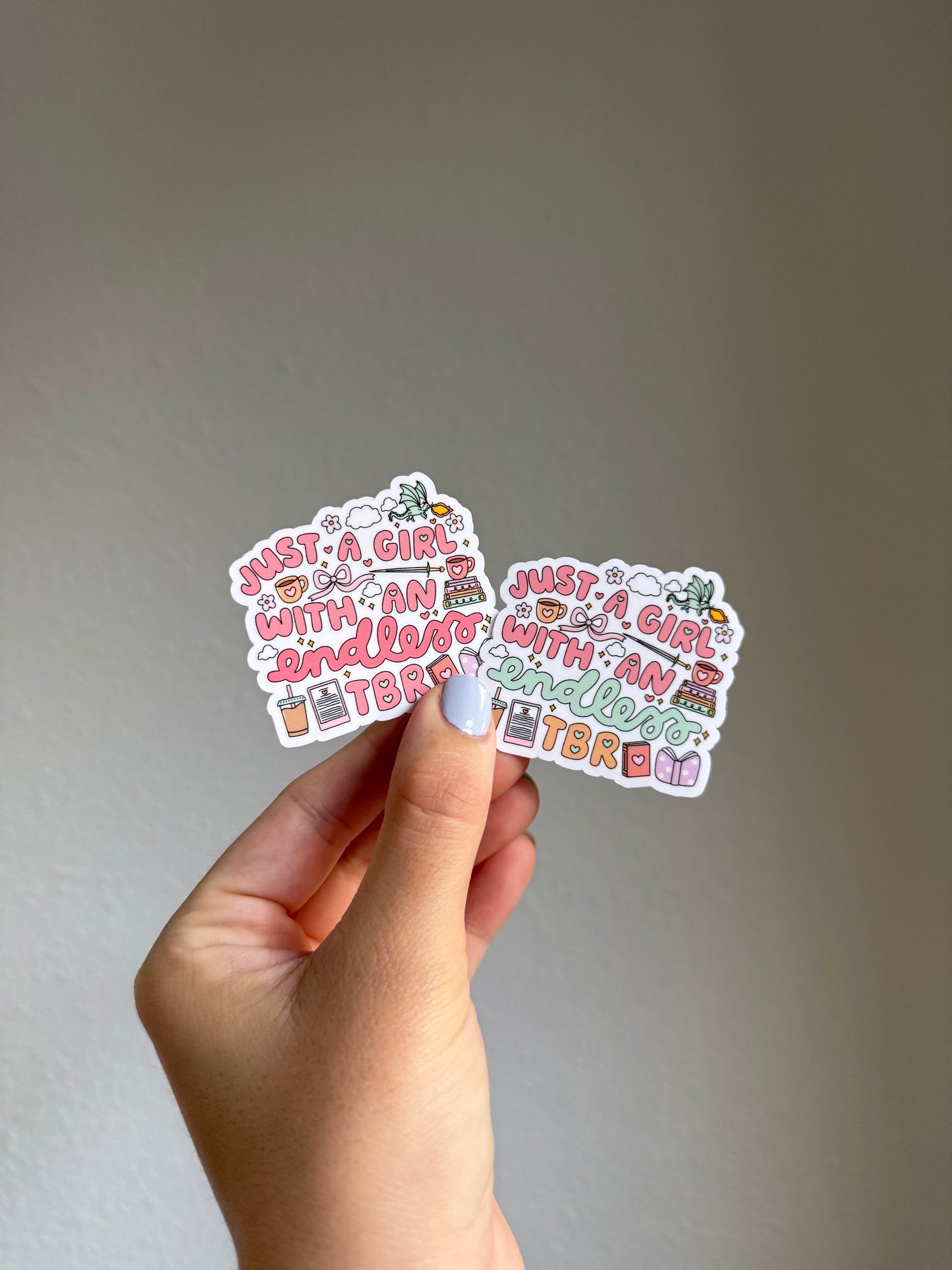 Just a Girl with an Endless TBR sticker