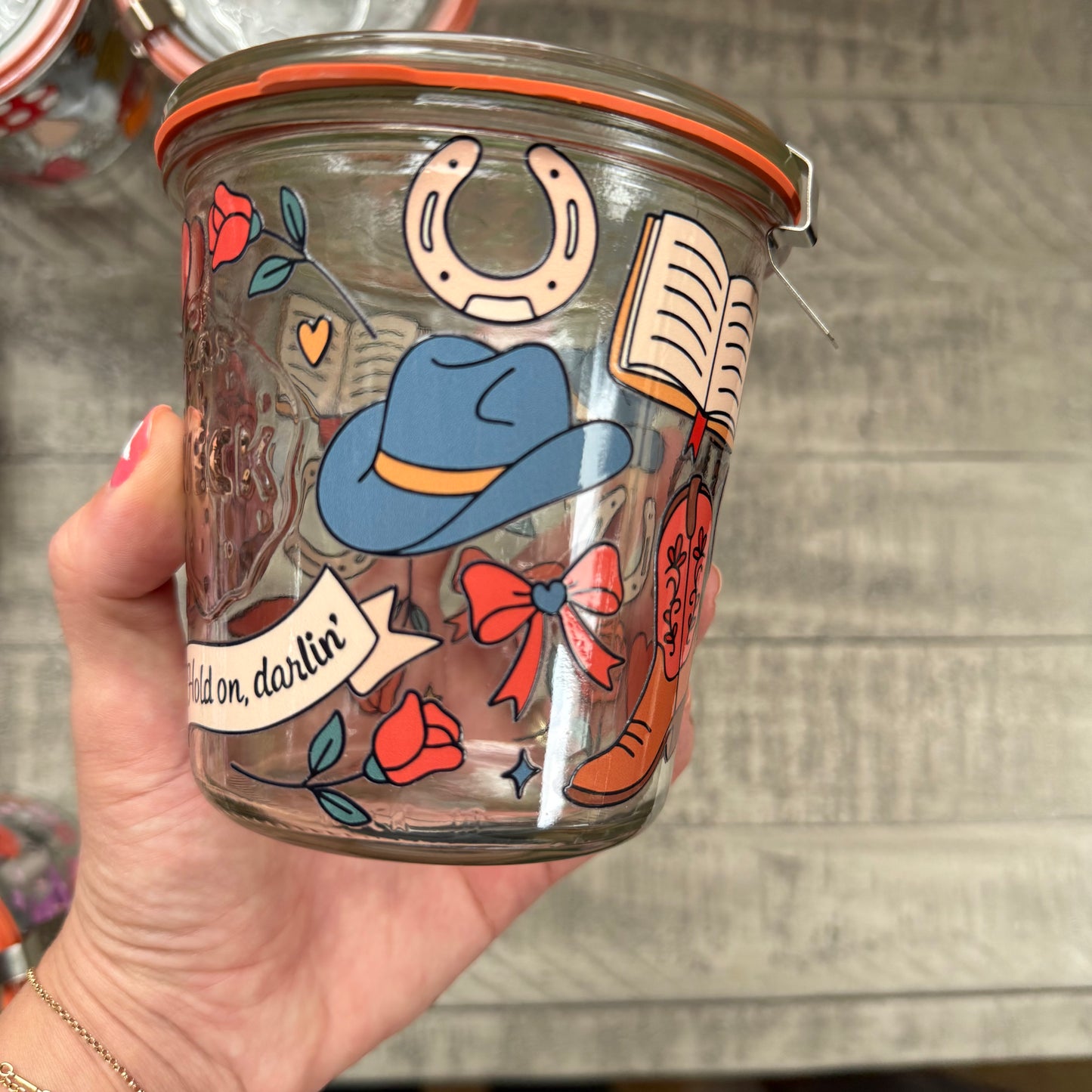 Hold On Darlin' Cowgirl Weck Jar
