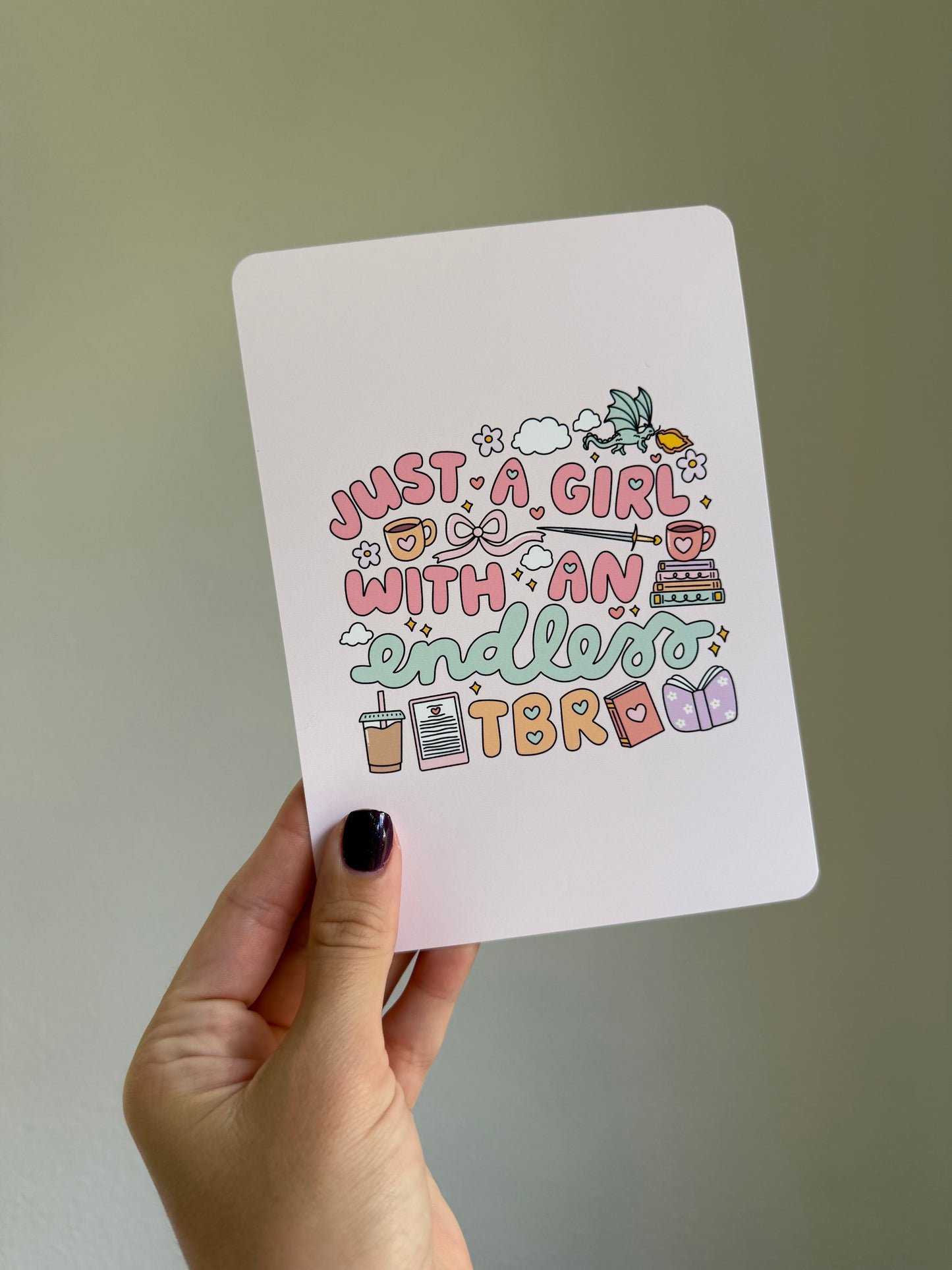 Just a Girl with an Endless TBR Kindle Insert