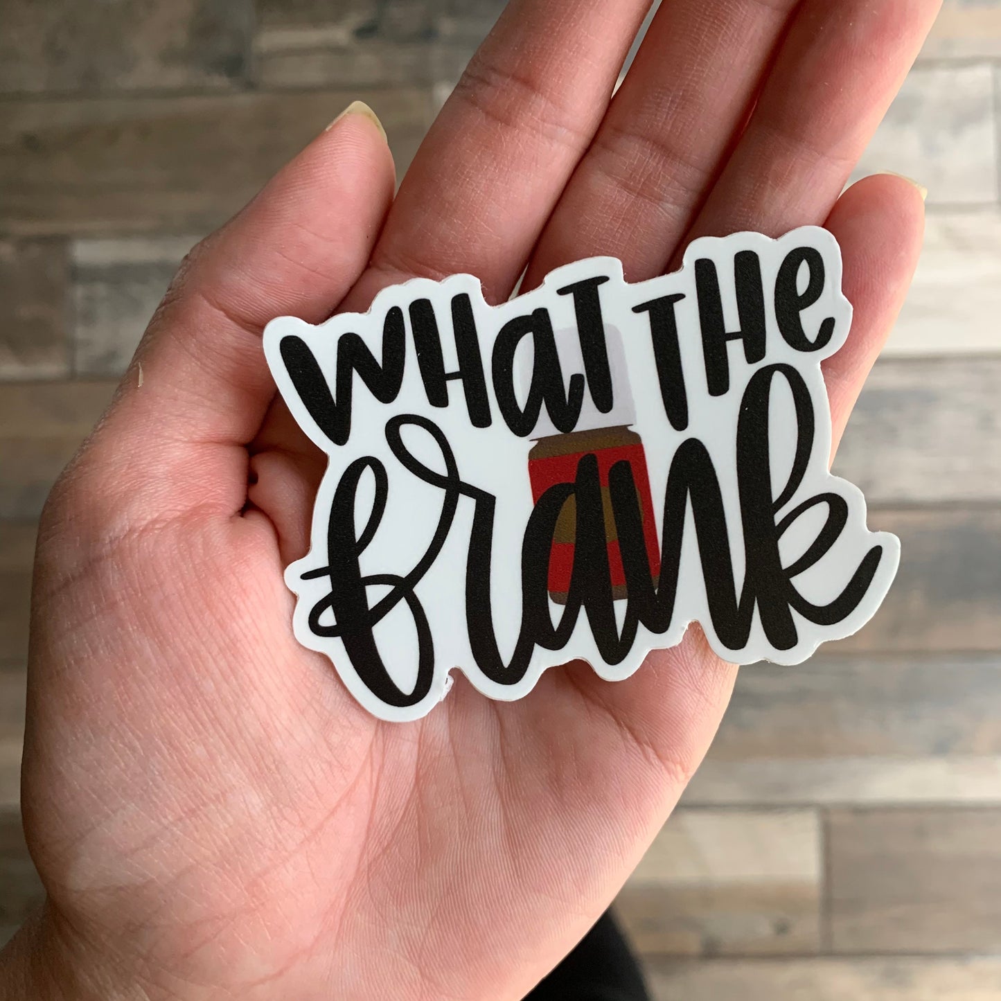 What the Frank sticker || Hand lettered vinyl sticker || Frankincense tumbler sticker || Essential oil sticker