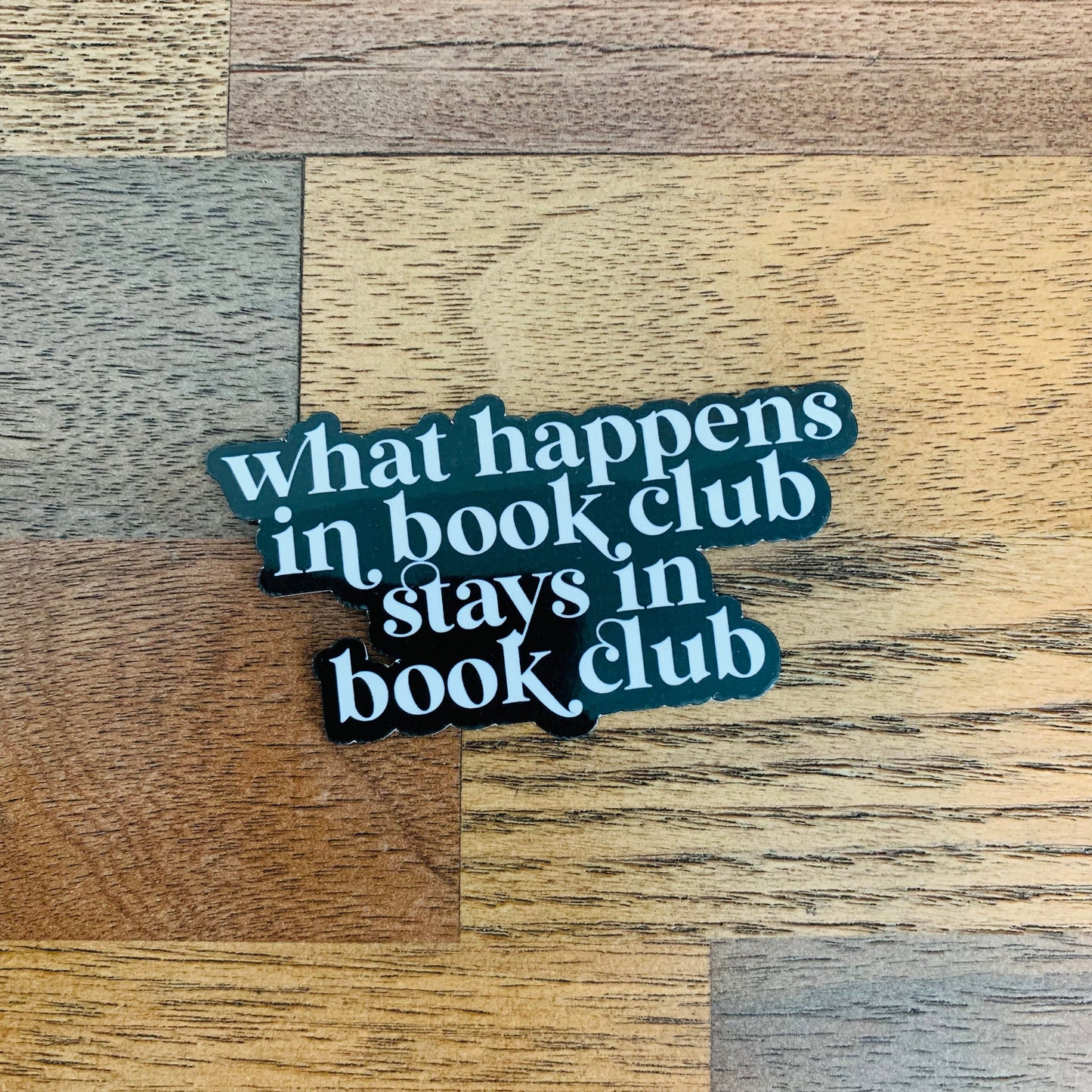 What happens in book club waterproof sticker