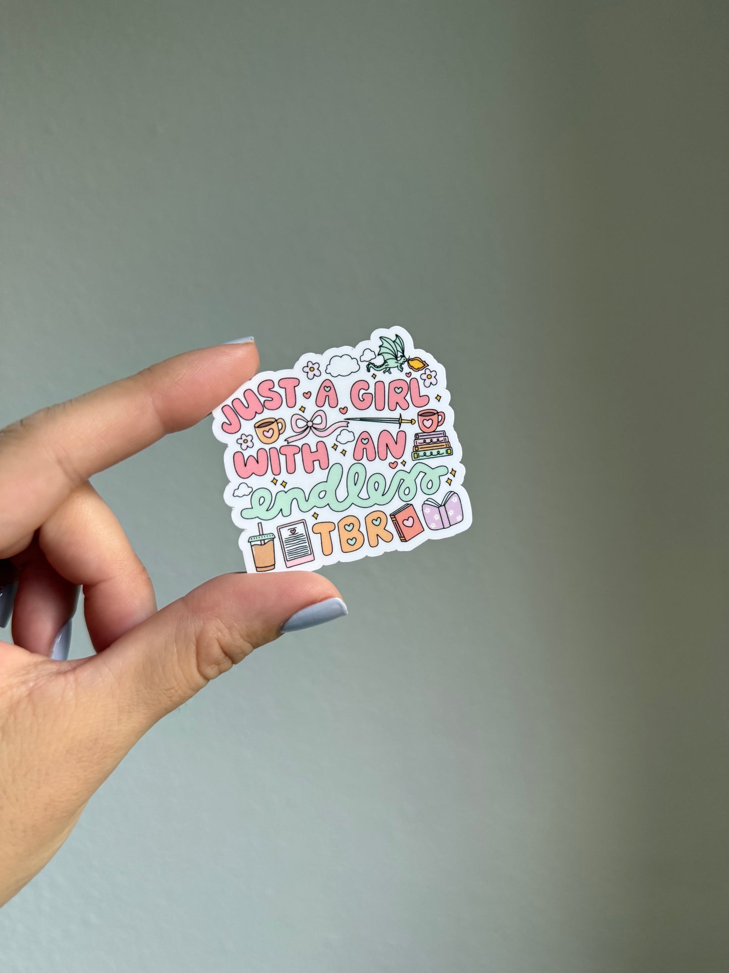 Just a Girl with an Endless TBR sticker