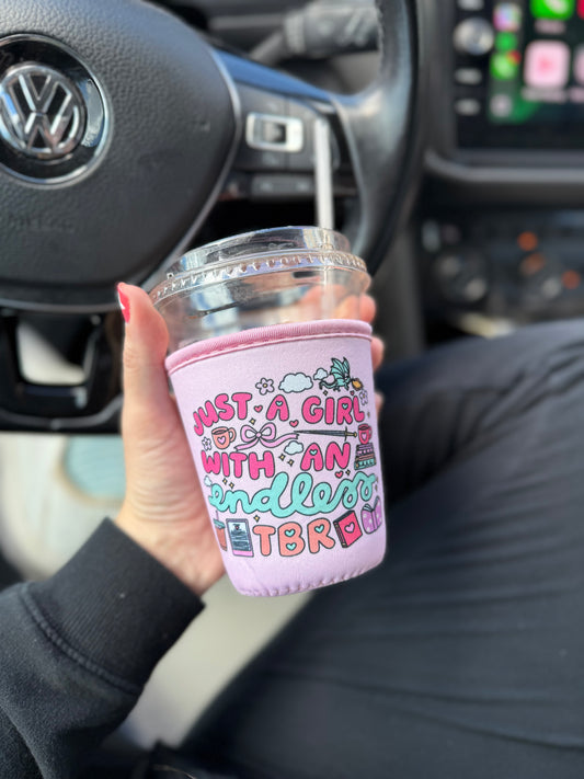 Just a Girl With an Endless TBR Coffee Cozy