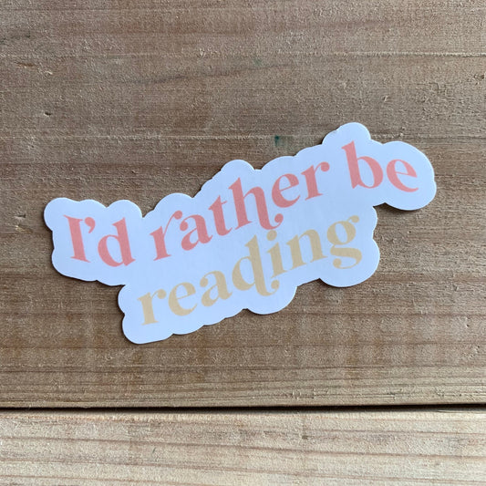 I'd rather be reading waterproof sticker