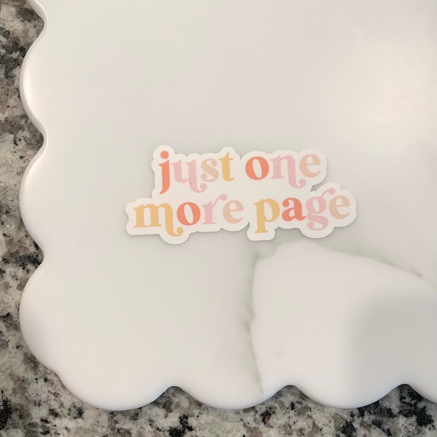 just one more page waterproof sticker