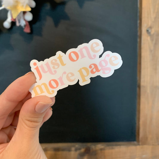 just one more page waterproof sticker